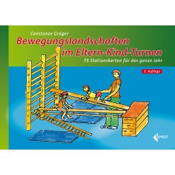 Kartei "Bewegungslandschaften im Eltern-Kind-Turnen"